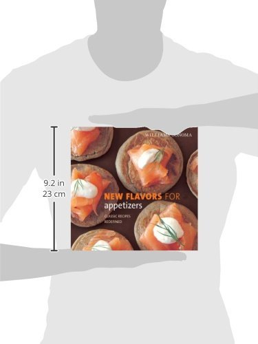 Williams-Sonoma New Flavors for Appetizers: Classic Recipes Redefined (New Flavors For Series) - Image 2